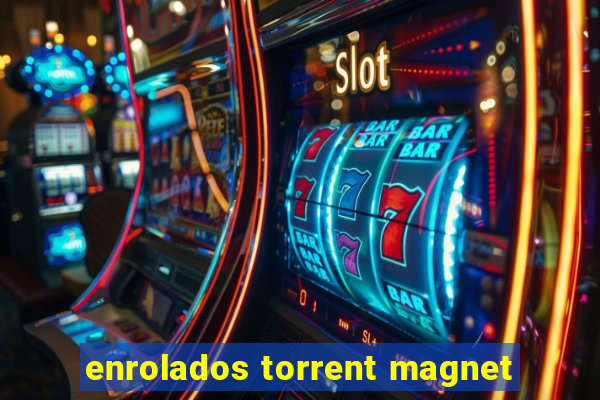 enrolados torrent magnet