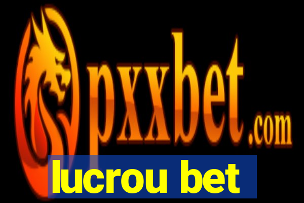 lucrou bet