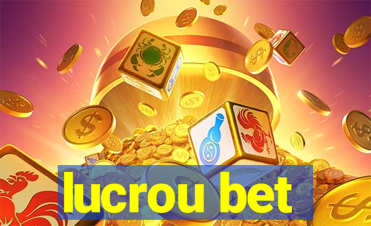 lucrou bet