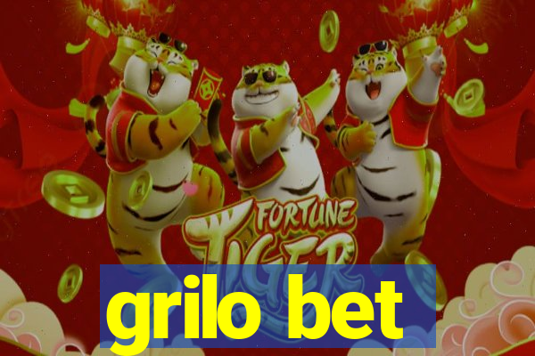 grilo bet