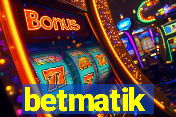 betmatik