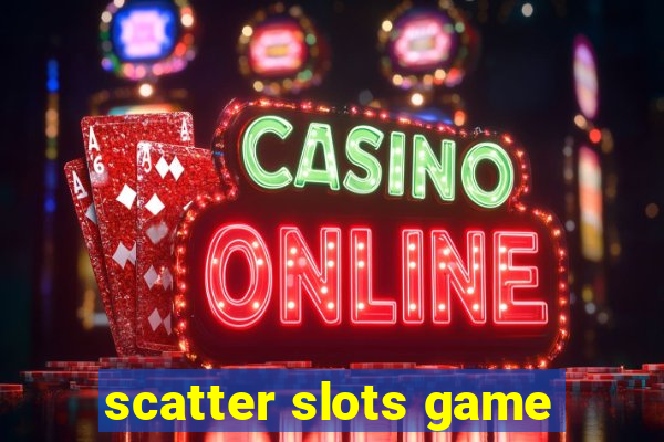 scatter slots game