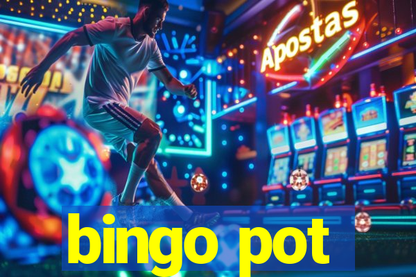 bingo pot