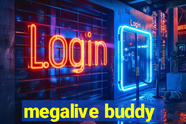 megalive buddy