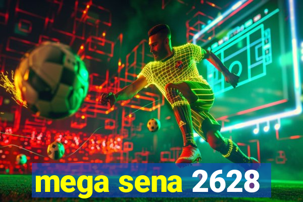 mega sena 2628