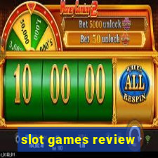 slot games review