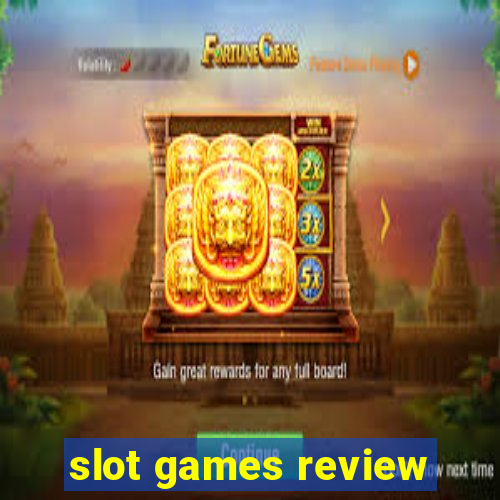 slot games review