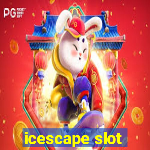 icescape slot