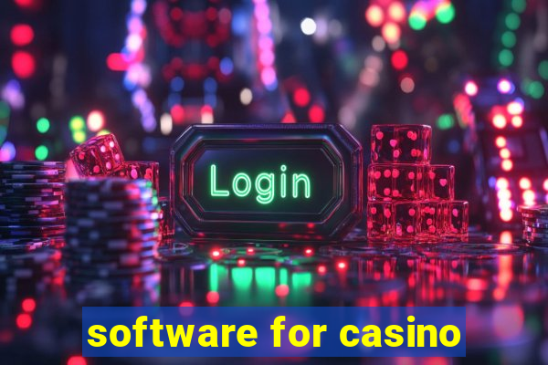 software for casino