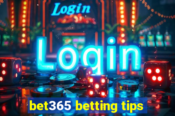 bet365 betting tips