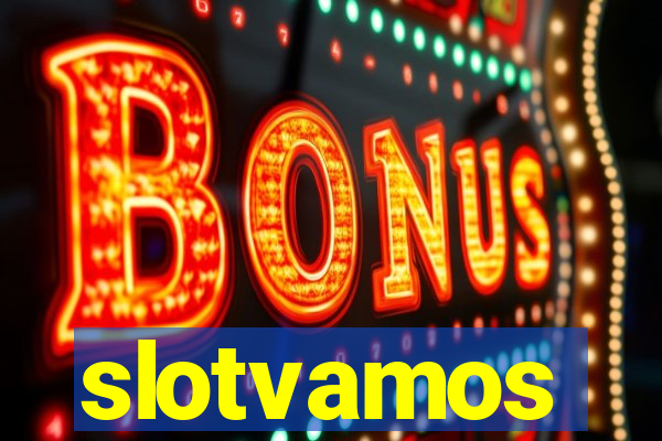 slotvamos