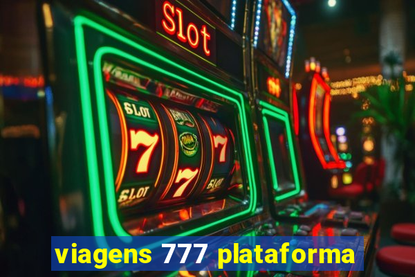 viagens 777 plataforma