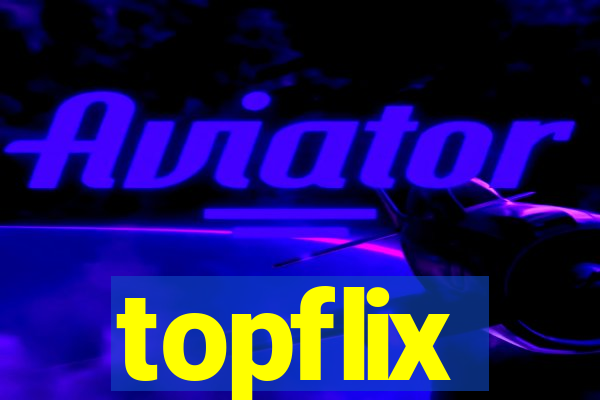 topflix