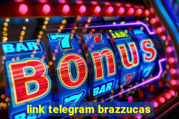 link telegram brazzucas