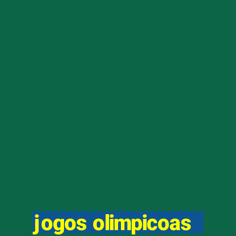 jogos olimpicoas