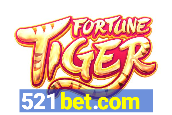 521 bet.com