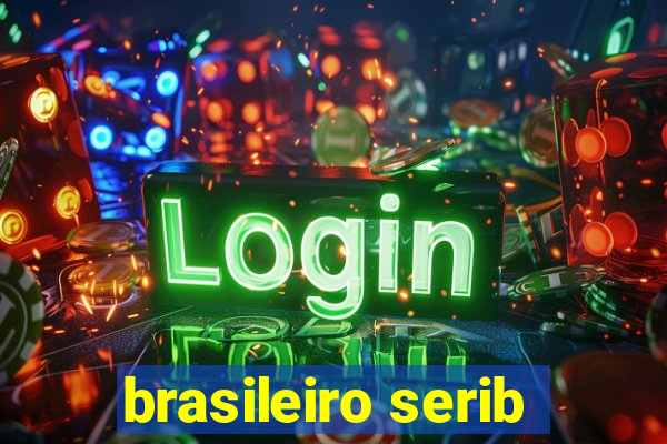 brasileiro serib