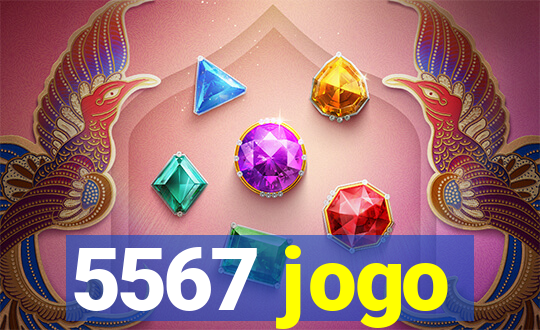 5567 jogo