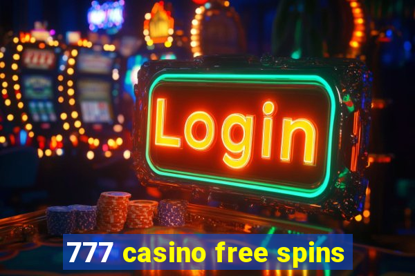 777 casino free spins