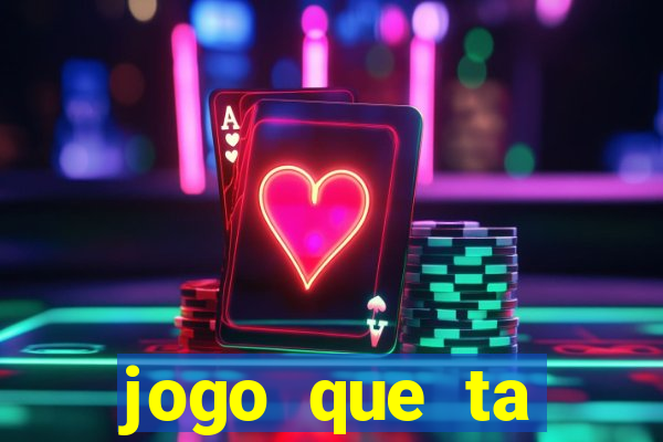 jogo que ta pagando na betano