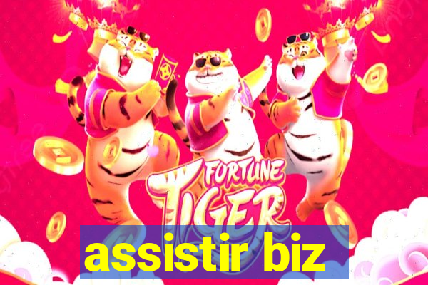 assistir biz