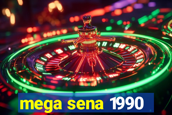 mega sena 1990