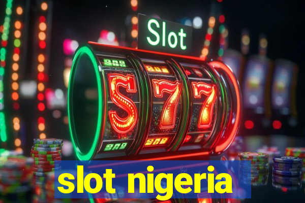 slot nigeria