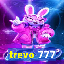 trevo 777