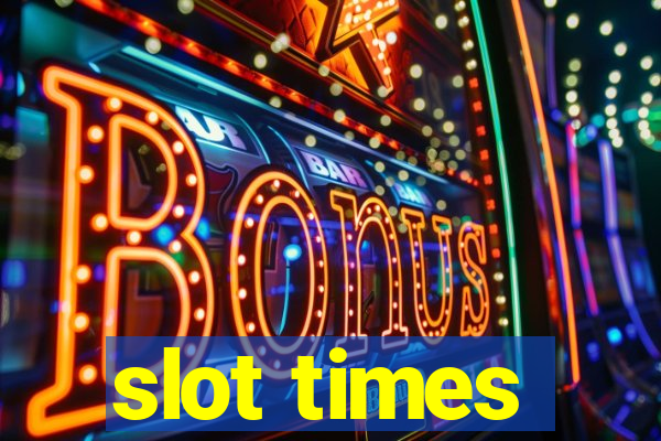 slot times