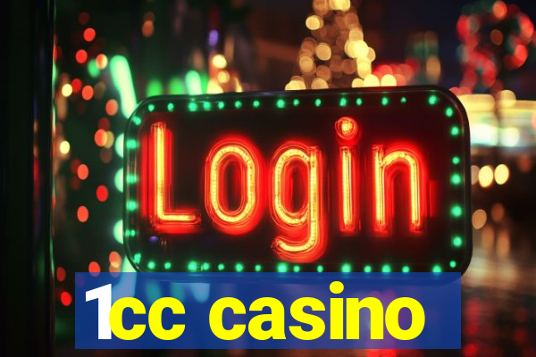 1cc casino