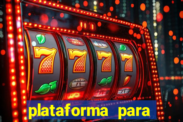 plataforma para jogar e ganhar dinheiro