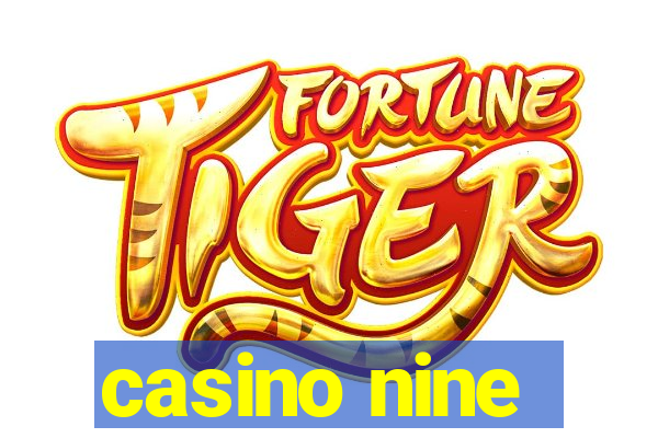 casino nine