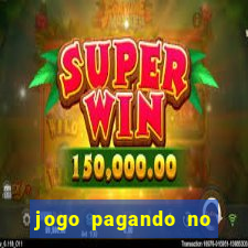 jogo pagando no cadastro sem deposito