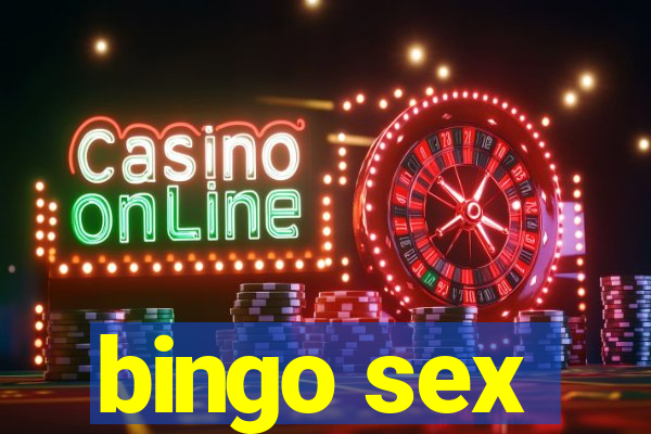 bingo sex