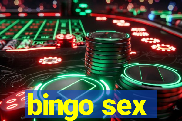 bingo sex