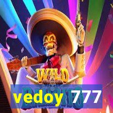 vedoy 777