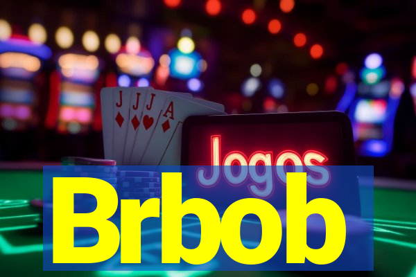 Brbob