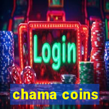 chama coins