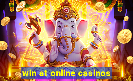 win at online casinos