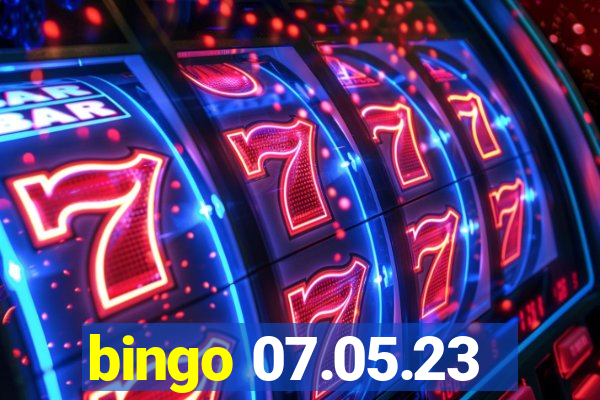 bingo 07.05.23