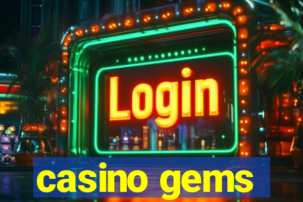 casino gems