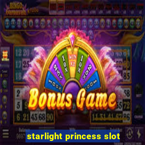 starlight princess slot