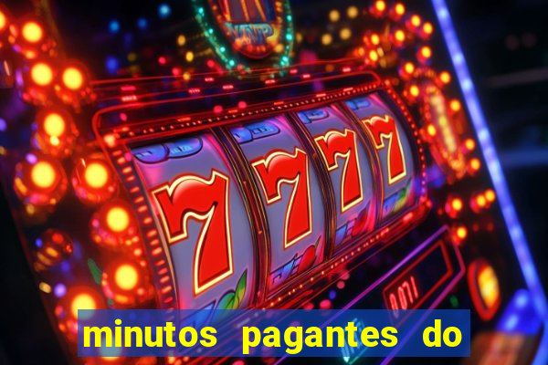 minutos pagantes do fortune tiger hoje