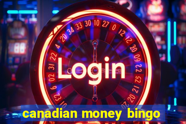 canadian money bingo