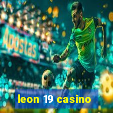 leon 19 casino