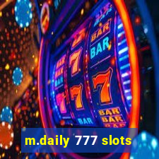 m.daily 777 slots