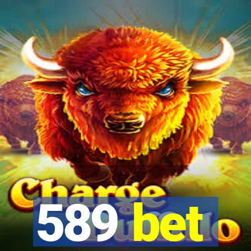 589 bet