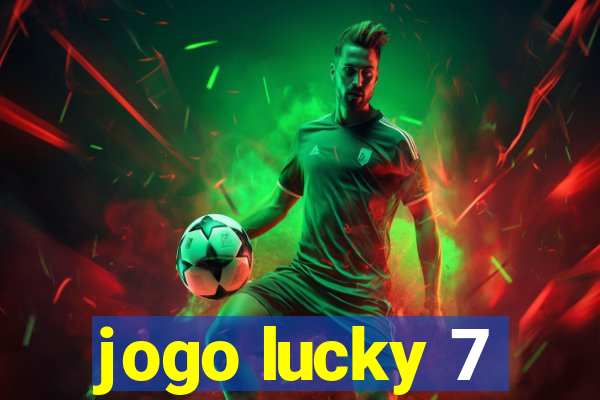 jogo lucky 7