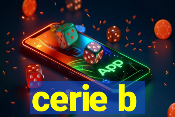 cerie b