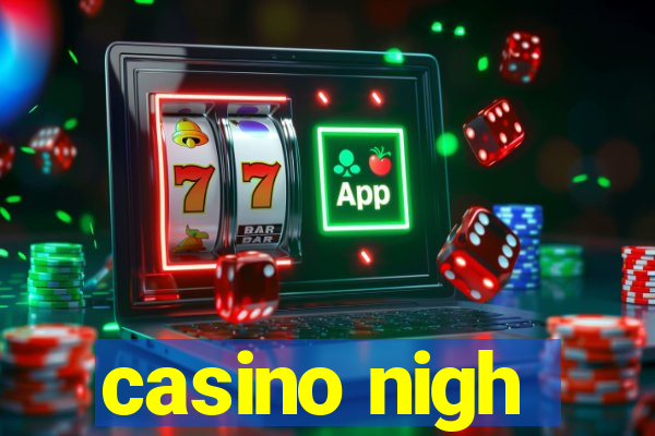 casino nigh